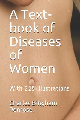 A Text-Book of Diseases of Women: With 225 Illu... 1718073569 Book Cover