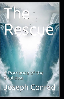 The Rescue, A Romance of the Shallows Annotated B08HT86V28 Book Cover