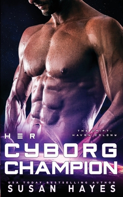 Her Cyborg Champion 1997928086 Book Cover