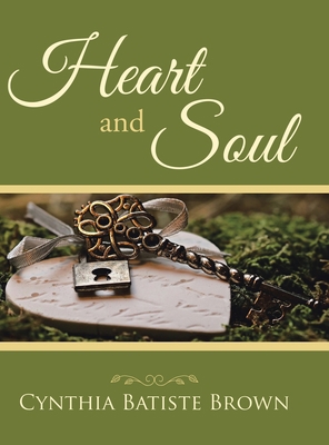 Heart and Soul 1665500948 Book Cover