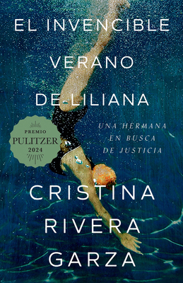 El Invencible Verano de Liliana / Liliana's Inv... [Spanish] 1644734346 Book Cover