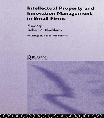 Intellectual Property and Innovation Management... 0415228840 Book Cover