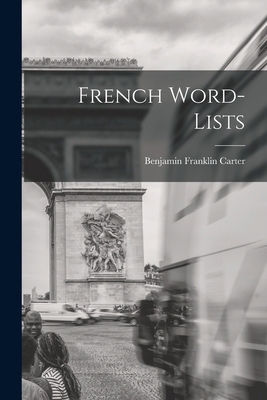 French Word-Lists 1018286152 Book Cover