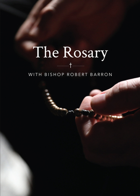 The Rosary with Bishop Barron 1943243735 Book Cover