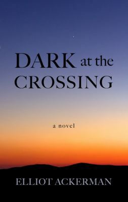 Dark at the Crossing [Large Print] 141049957X Book Cover