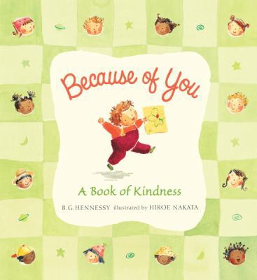 Because of You: A Book of Kindness 076363879X Book Cover