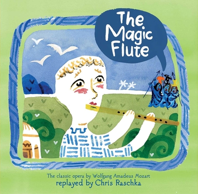 The Magic Flute 1481449028 Book Cover