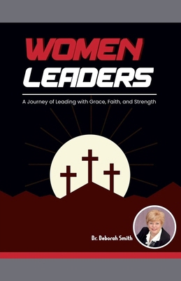 Women Leaders B0DZRGDMZT Book Cover