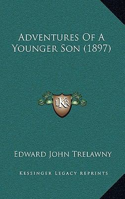 Adventures of a Younger Son (1897) 1164449508 Book Cover