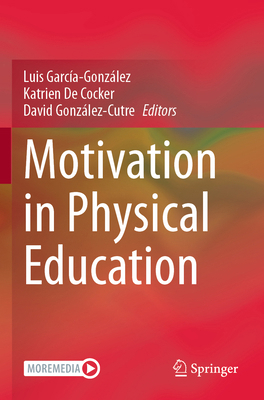 Motivation in Physical Education 3031869109 Book Cover