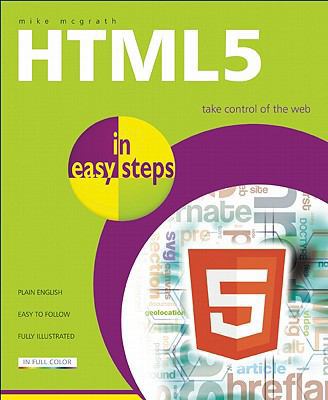 HTML5 in Easy Steps 1840784253 Book Cover