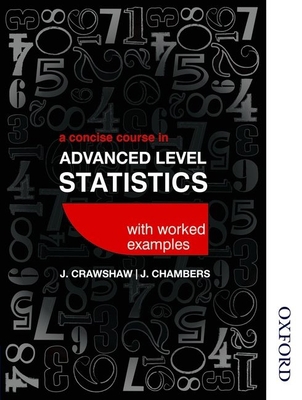 A Concise Course in Advanced Level Statistics w... 1408522292 Book Cover