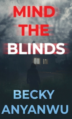 Mind The Blinds 4824199417 Book Cover