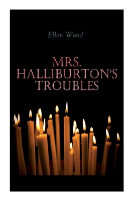 Mrs. Halliburton's Troubles 8027343488 Book Cover