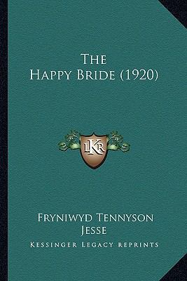 The Happy Bride (1920) 1164149520 Book Cover