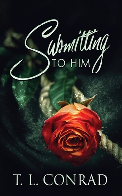 Submitting To Him 486750288X Book Cover