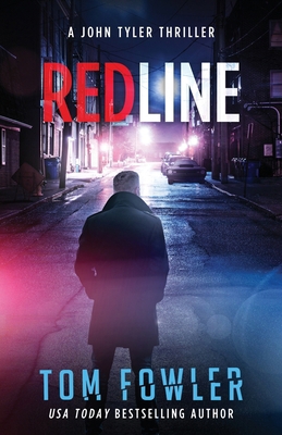 Redline: A John Tyler Thriller 1953603718 Book Cover