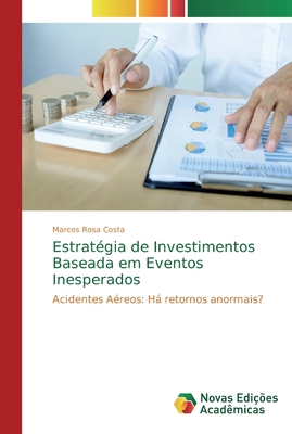 Estratégia de Investimentos Baseada em Eventos ... [Portuguese] 6139709431 Book Cover
