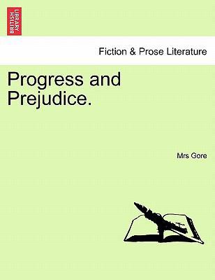 Progress and Prejudice. 1241583056 Book Cover