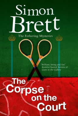 The Corpse on the Court [Large Print] 0727896334 Book Cover