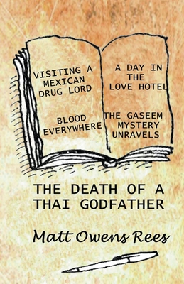 The Death of a Thai Godfather 1393002692 Book Cover