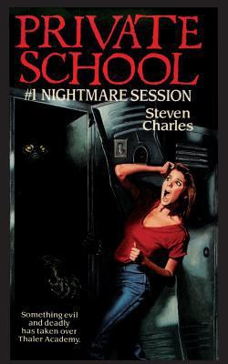 Private School #1, Nightmare Session 1596875607 Book Cover