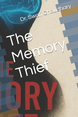 The Memory Thief B0FD75V8QL Book Cover
