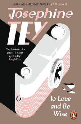 To Love and Be Wise 1529156432 Book Cover