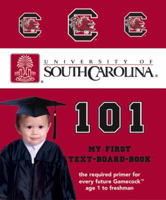 University of South Carolina 101 193253041X Book Cover