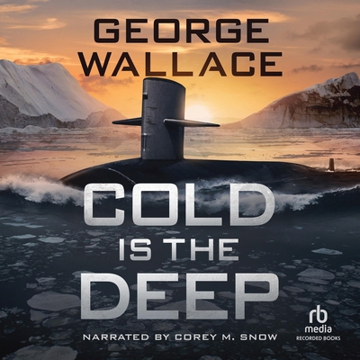 Cold Is the Deep B0GDLJXRL5 Book Cover