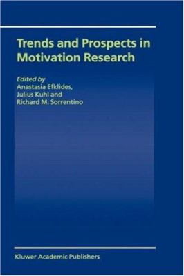 Trends and Prospects in Motivation Research 0792369025 Book Cover