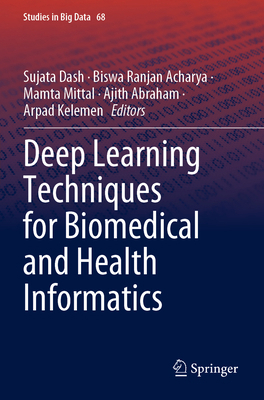 Deep Learning Techniques for Biomedical and Hea... 3030339688 Book Cover