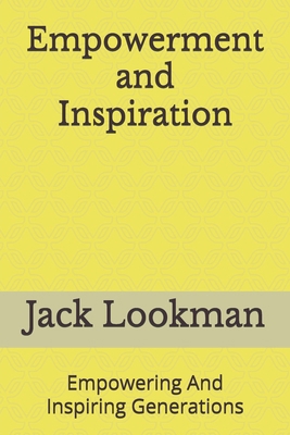 Empowerment and Inspiration: Empowering And Ins... B0DHZYM53J Book Cover