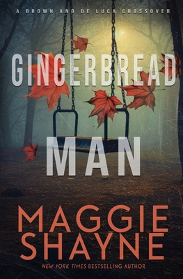 Gingerbread Man: A Brown and de Luca Novel 1648395635 Book Cover