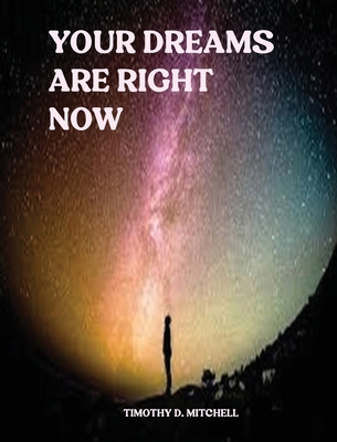 Your Dreams Are Right. [Large Print] B0H443CFNR Book Cover