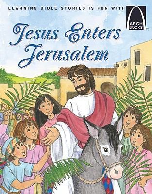 Jesus Enters Jerusalem 0758606419 Book Cover