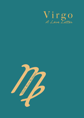 Virgo: A Love Letter 1684818427 Book Cover