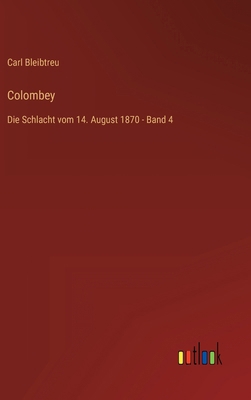 Colombey: Die Schlacht vom 14. August 1870 - Ba... [German] 3368435051 Book Cover
