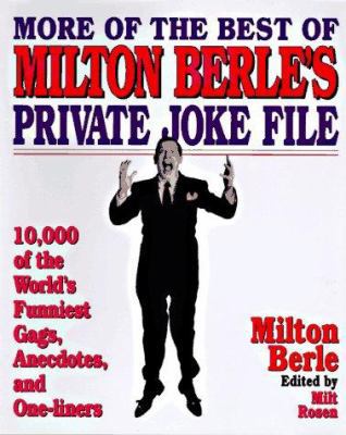 More of the Best of Milton Berle's Private Joke... 0785807195 Book Cover