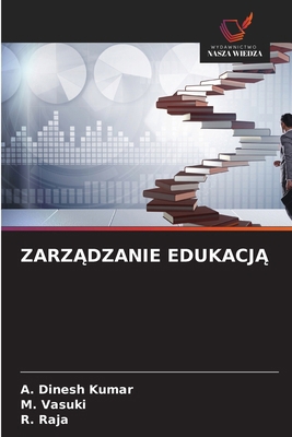 ZarzĄdzanie EdukacjĄ [Polish] 6209414451 Book Cover