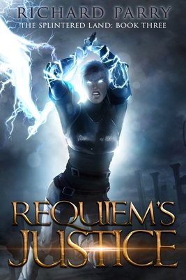 Requiem's Justice: A Dark Fantasy Adventure            Book Cover