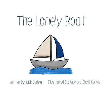 The Lonely Boat B0BSJFYD8N Book Cover