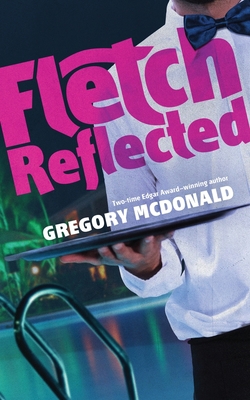 Fletch Reflected 1538542013 Book Cover