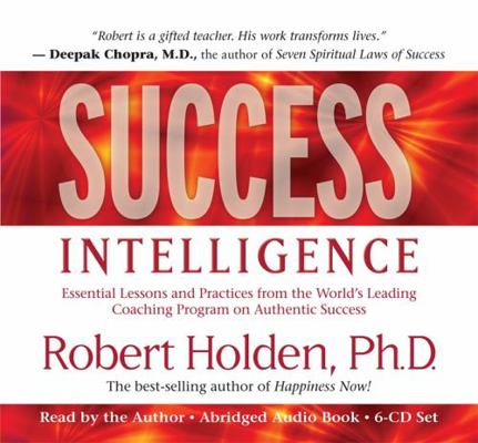 Success Intelligence: Essential Lessons and Pra... 1401921728 Book Cover