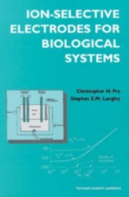 Ion-Selective Electrodes for Biological Systems 9058231070 Book Cover