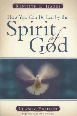 How You Can Be Led by the Spirit of God 0892765356 Book Cover