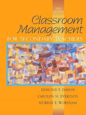 Classroom Management for Secondary Teachers 0205349951 Book Cover