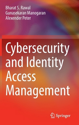 Cybersecurity and Identity Access Management 9811926573 Book Cover