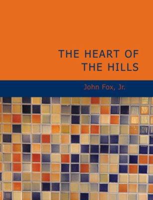 The Heart of the Hills [Large Print] 1434672190 Book Cover