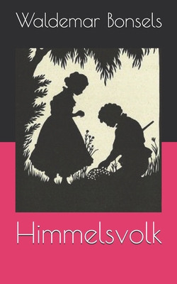 Himmelsvolk [German] B08R4958FH Book Cover